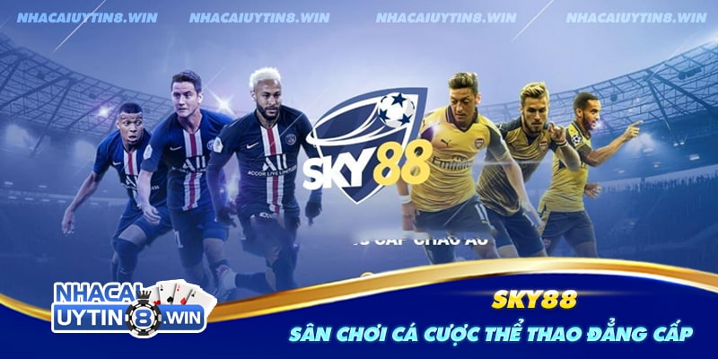 Tìm hiểu đôi nét về Sky88