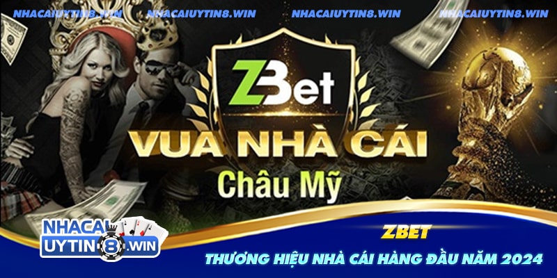 Đôi nét về nhà cái Zbet