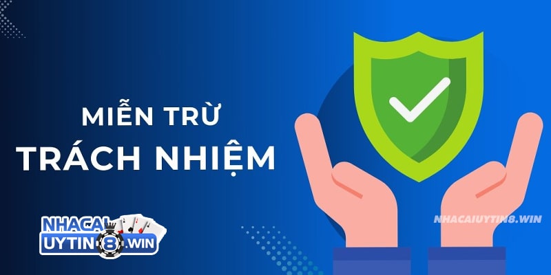 Điều khoản miễn trừ trách nhiệm dành cho người chơi tại Nhacaiuytin